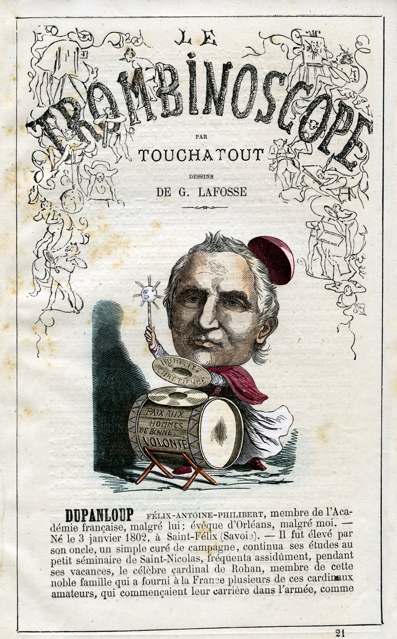 Felix DUPANLOUP (1802-1878) - illustration från "Le Trombinoscope", en satirisk politisk tidskrift av Leon-Charles Bienvenu, känd som Touchatout (1835-1910) monografi N. 21, Paris av Georges Lafosse