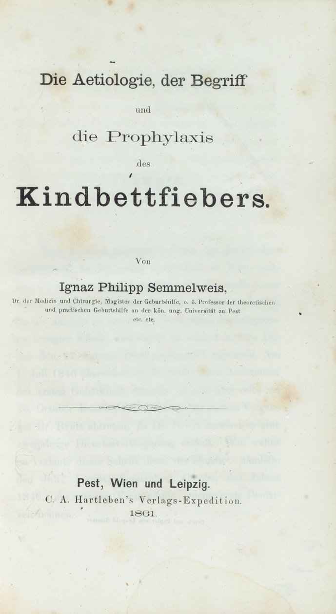 Etiologin, konceptet och profylaxen av barnsängsfeber, av Ignaz Philipp Semmelwies (1818-65) av German School