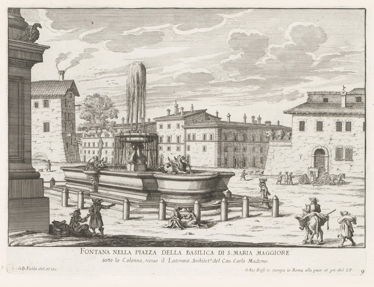 Fontein op Piazza di Santa Maria Maggiore i Rom Fontän på torget i basilikan S. Maria Maggiore (titel på objektet) Fontäner i Rom (serietitel) Fonteinen van Rome (serietitel) av Giovanni Battista Falda