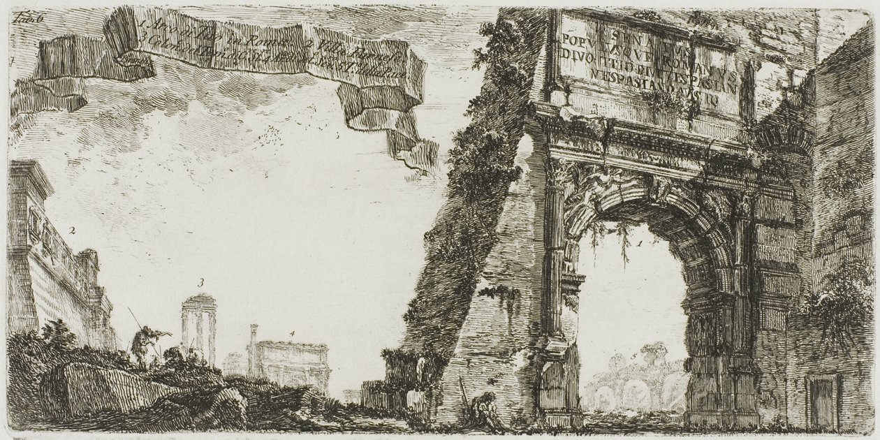 1. Titusbåge. 2. Villa Farnese. 3. Kolumner i Jupiters tempel Stator [supportern]. 4. Båge av Septimius Severus. 5. Fredens tempel, tallrik sex från Some Views of Triumphal Arches and other monuments av Giovanni Battista Piranesi