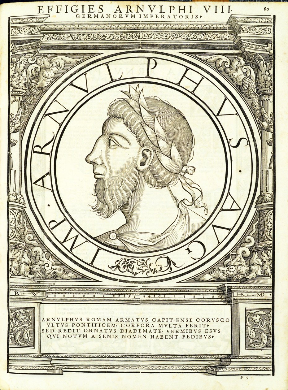 Arnulphus, illustration från de romerska kejsarna i hela öst och väst, med de mest autentiska bilderna av de antika mynten, träsnitt av Rudolph Wyssenbach, tryckt av Andreas Gesner, Zürich, 155 av Hans Rudolf Manuel Deutsch