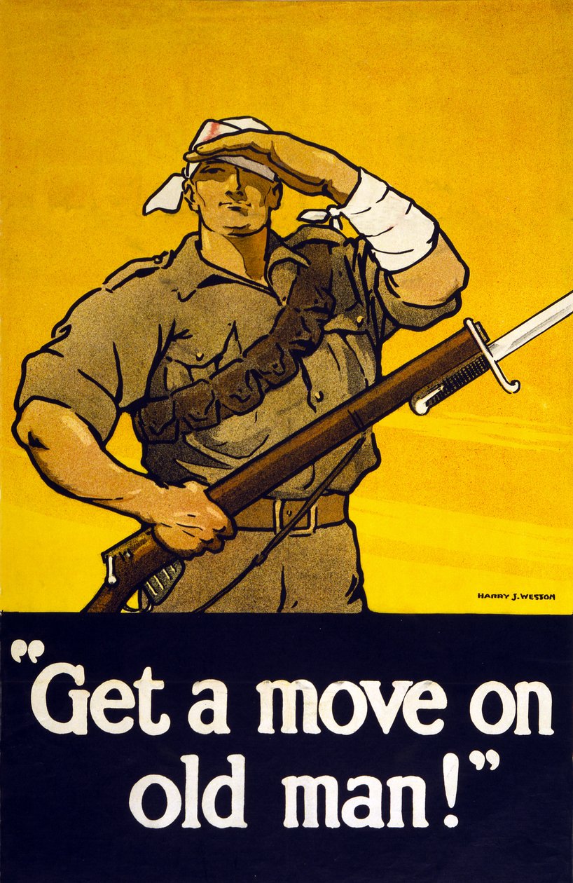 Rekryteringsplakat Get A Move On Old Man, pub. 1915 av Harry J. Weston