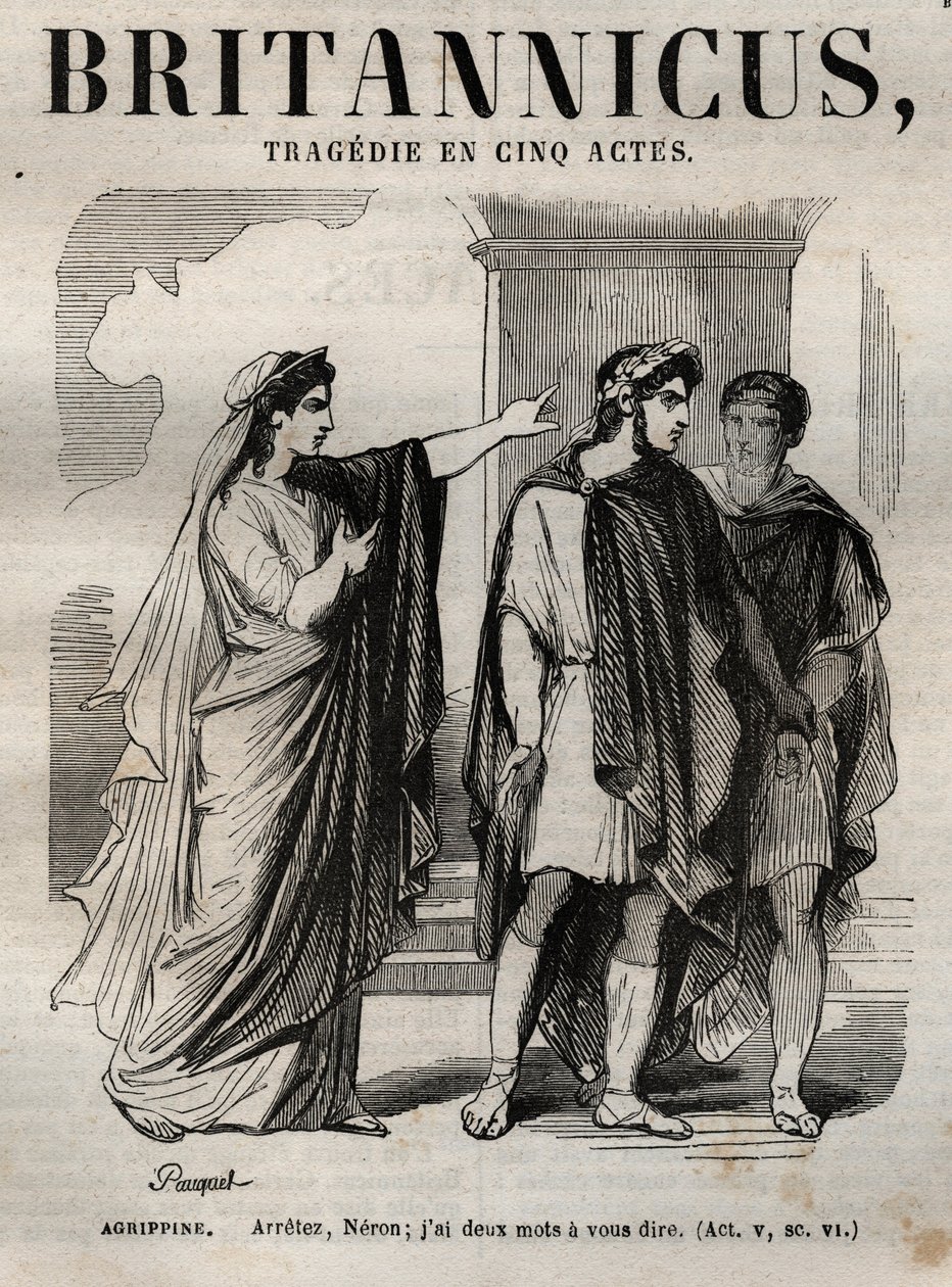 Agripin. Stoppa Neron, jag har två ord att berätta - Britannicus tragedi i fem akter - gravering i "" Works of Jean Racine"" illustrerad av Pauquet och notis av Emile de La Bedolliere - 1851 av Hippolyte Louis Pauquet