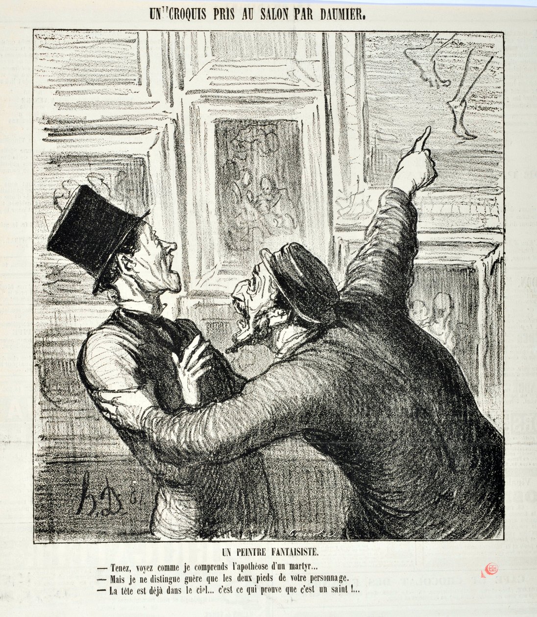 Konstverk av Honore Daumier (1808-1879). Charivari är från 1865: Serieskisser tagna på salongen En nyckfull målare. "Här, se hur jag förstår apoteosen hos en martyr... "Men jag kan bara se två fötter på din person.- Huvudet är redan i skymning av Honoré Daumier