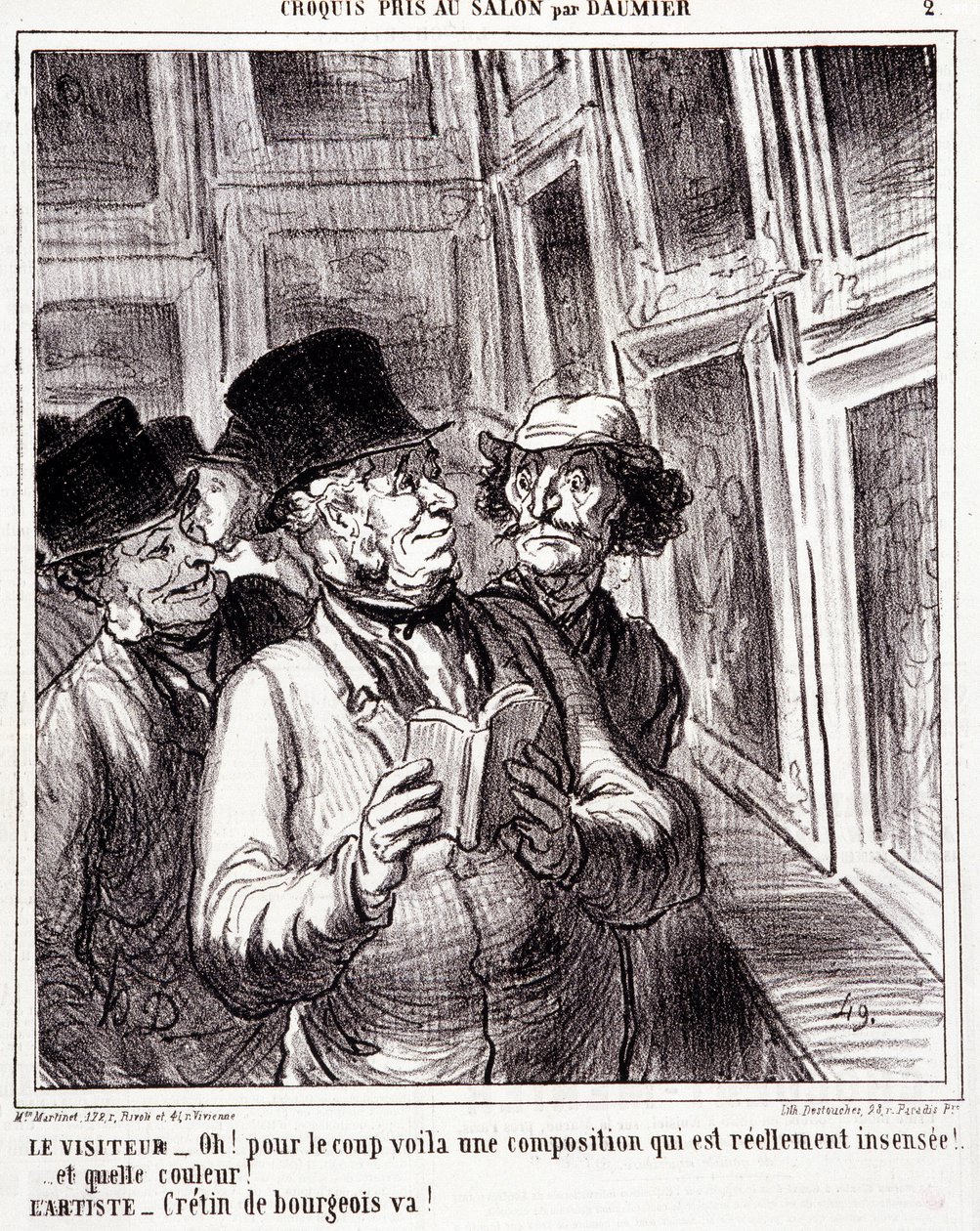 Tecknad film om konstälskare. Serie "" Skiss tagen på salongen av Daumier "": "" Besökare: Åh! för kuppen är här en riktigt ointressant komposition (...). Artist: Bourgeois cretin, go! "" Gravyr av Honore DAUMIER (1808-1879). Utdrag ur tidningen "" L av Honoré Daumier