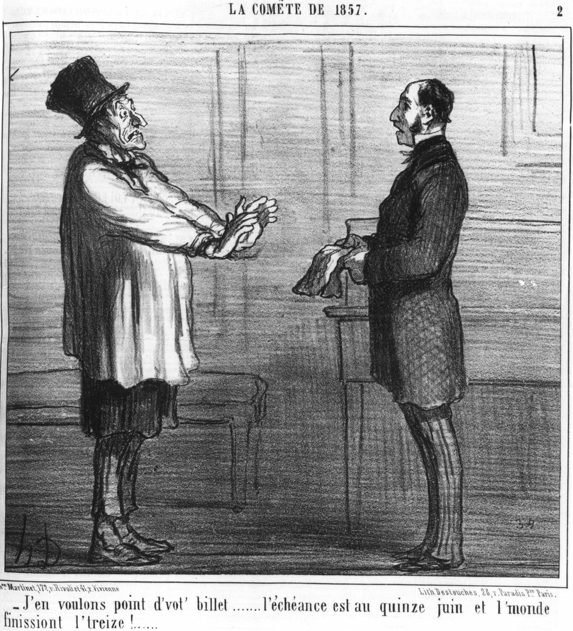 Jag vill inte ha din biljett... mässan är den 15 juni och världen avslutar de tretton!... : serie hämtad från "" la comete de 19857"", av Honore Daumier (1808-1879). “Charivari” av Honoré Daumier