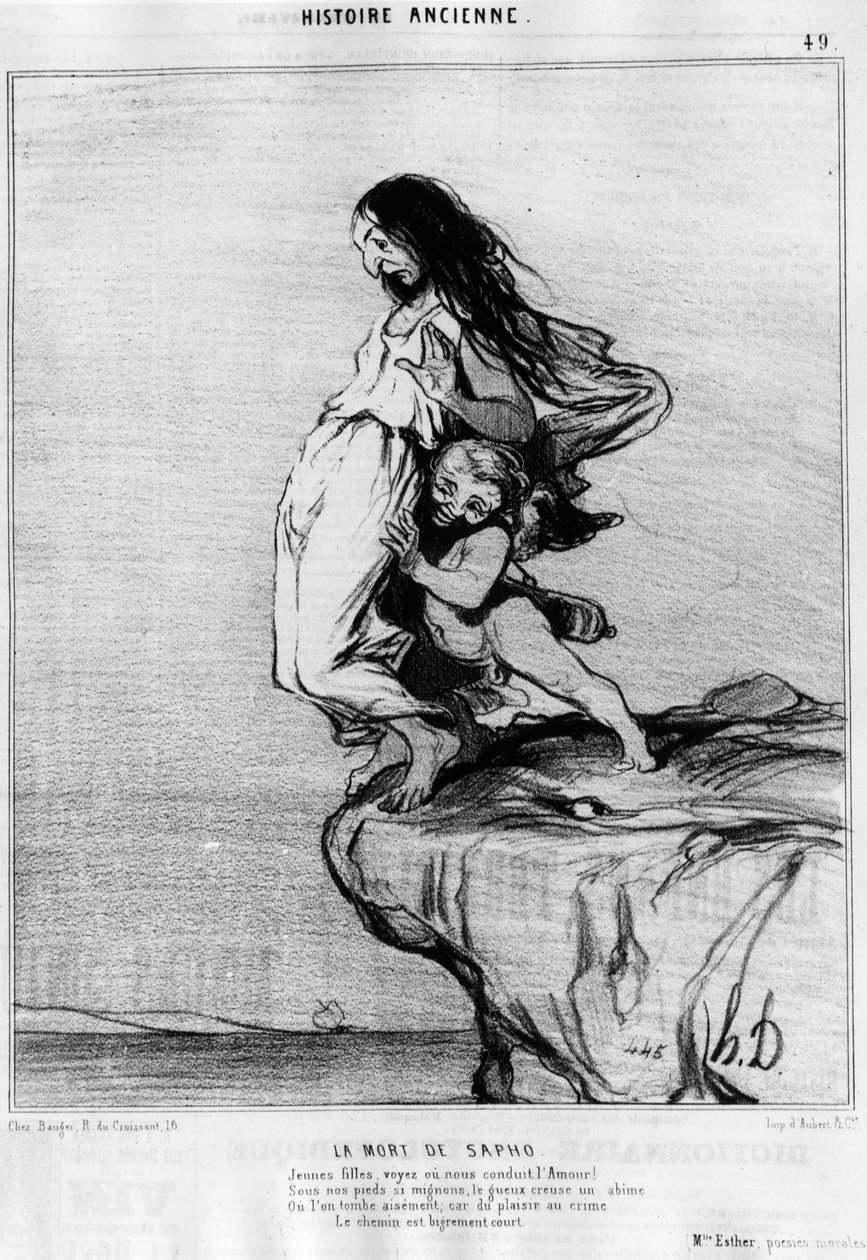Saphos (Sappho) död. "" Ung dam, se eller led oss Kärlek! Under våra fötter så söta, gueux gräver en abime, eller vi faller lätt; ty från nöje till brott är vägen mycket kort.” Serie de l