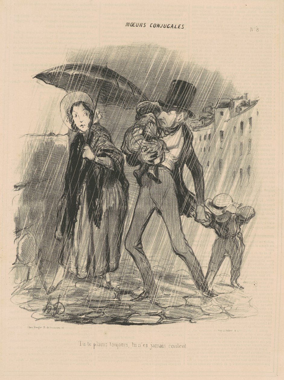 Du klagar alltid, du är aldrig glad. av Honoré Daumier