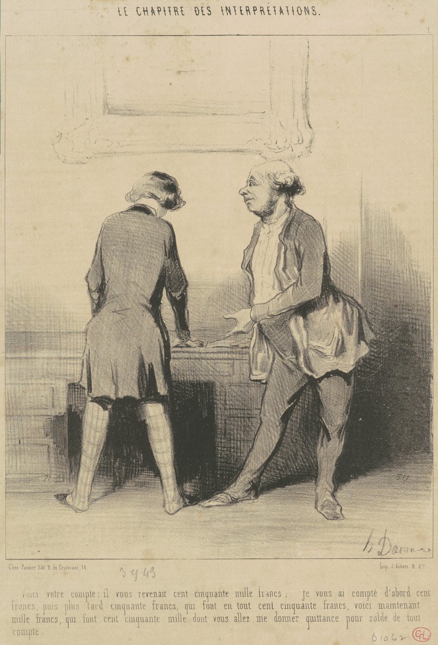 Här är ditt konto: Det var ditt... av Honoré Daumier