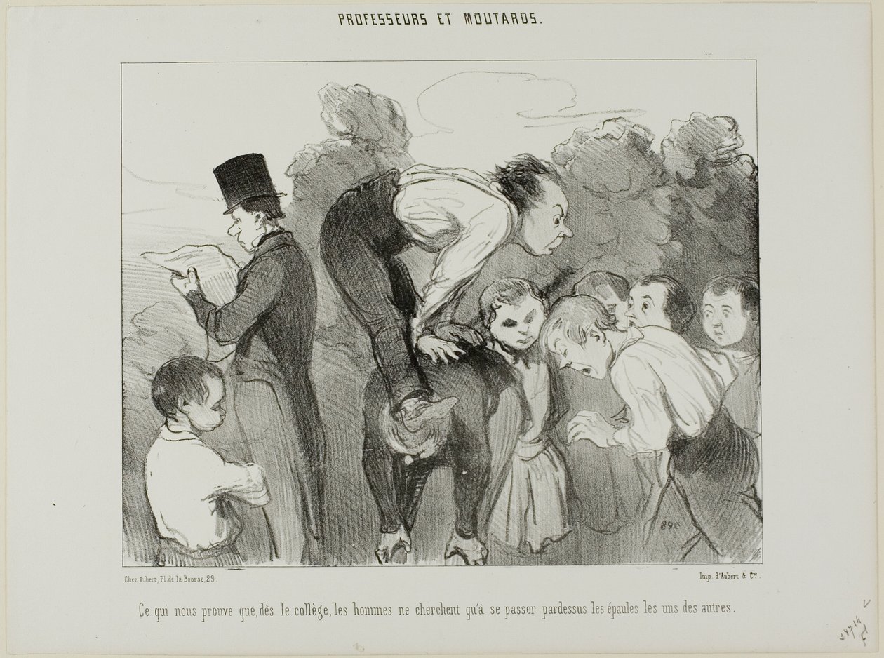 Vilket bevisar igen att redan sedan gymnasiet stöder mannen sig på axlarna på sin släkt för att gå vidare i livet, platta 30 från Professeurs Et Moutards av Honoré Victorin Daumier