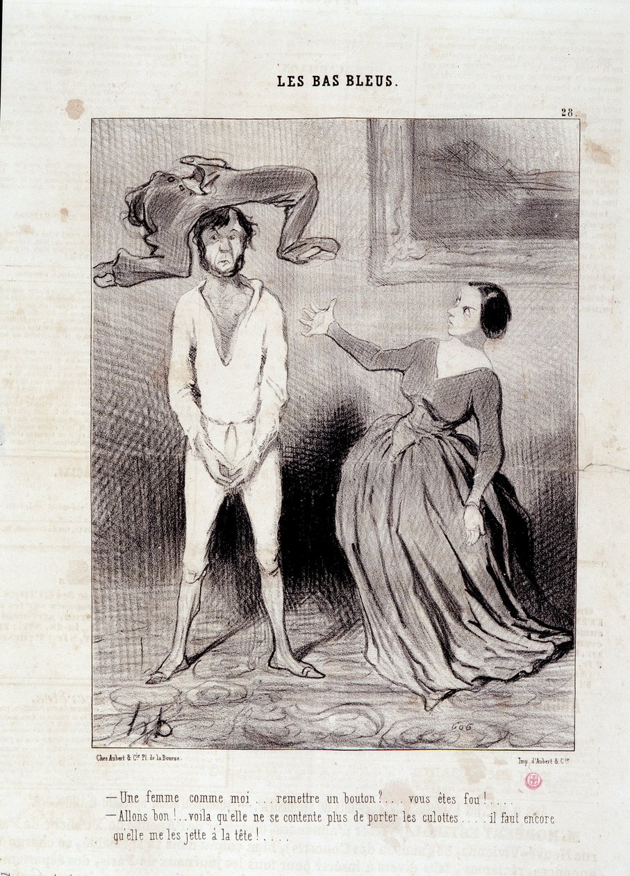 Utdrag ur tidningen “” Le Charivari””” Serien “” Les Bas Bleus”” En kvinna som jag... lämna över en knapp? ... du är galen! ... 23 maj av Honoré Daumier