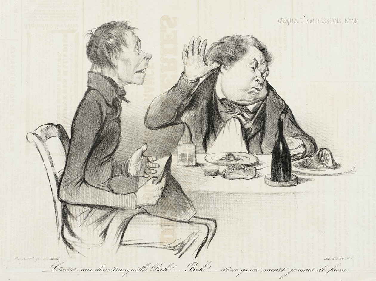 Låt mig vara i fred, bah! bah! dör man någonsin av hunger... av Honoré Daumier