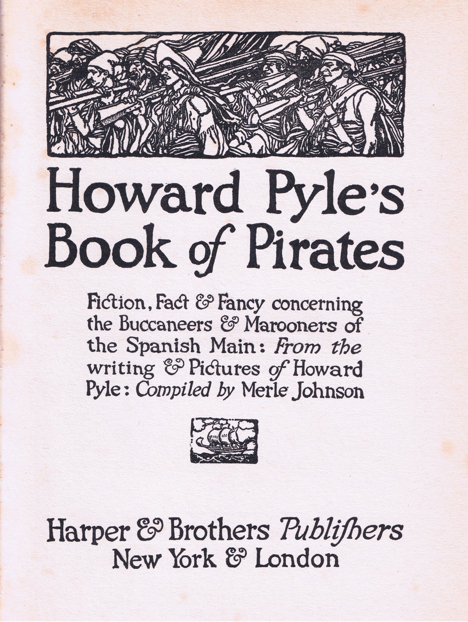 Titelsida, från Howard Pyles Book of Pirates publicerad av Harper & Bros, 1921 av Howard Pyle