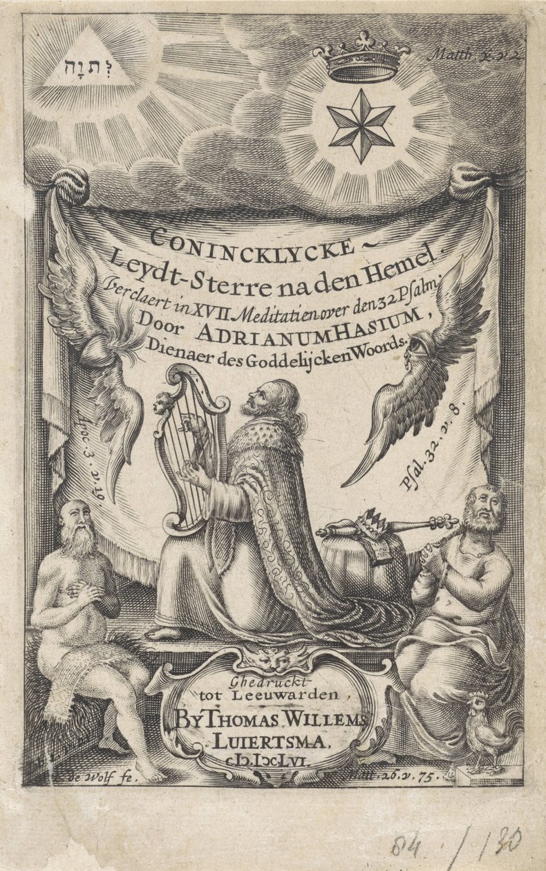 Kung David som Psalmist Titelsida för: Hasius, Adrianus. Conincklycke leydt-sterre efter himlen (...), 1656 av I. de Wolf