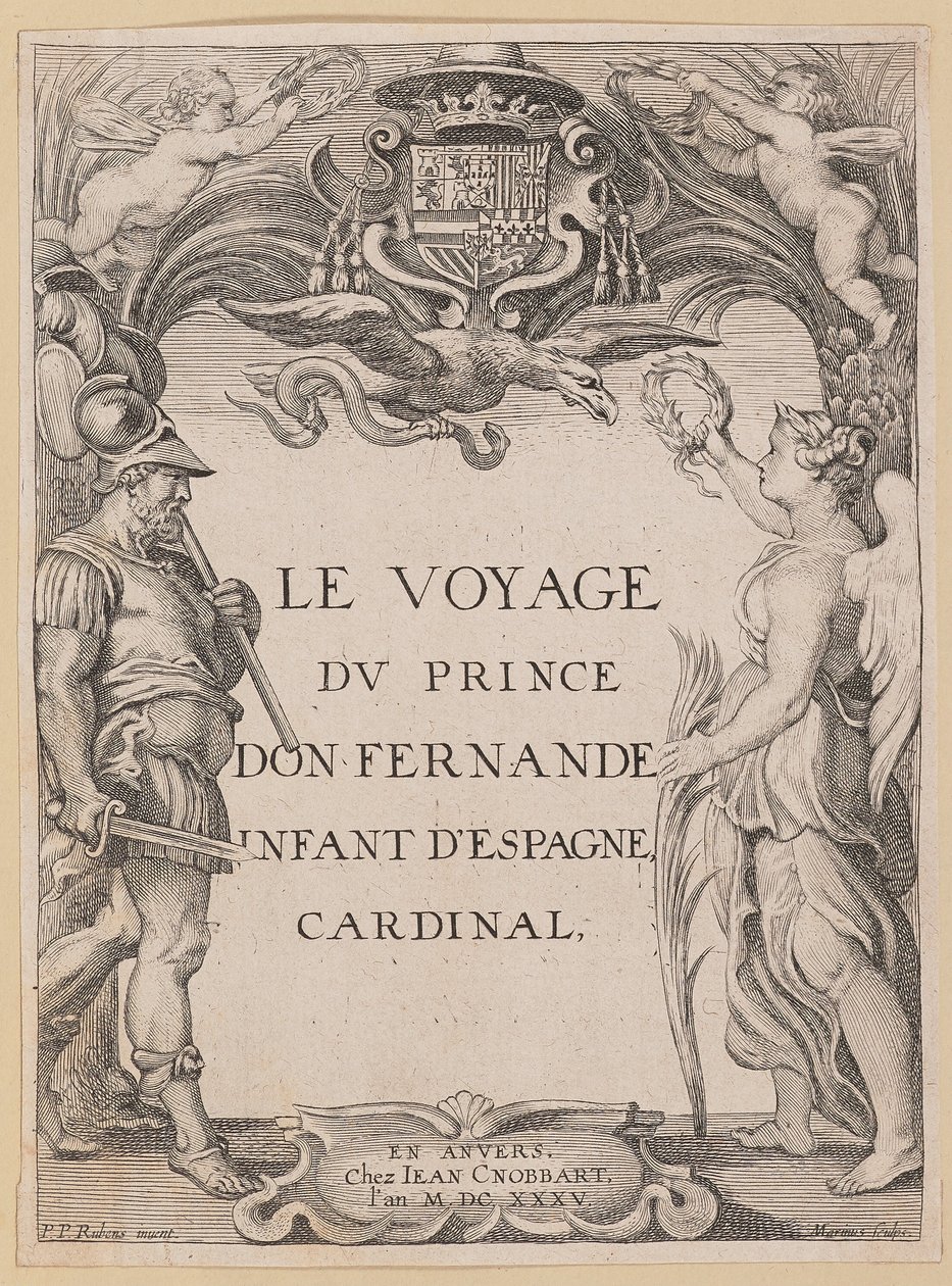 Titelsida för Le Voyage Dv Prince Don Fernande Spädbarn av Spanien, kardinal av Ignatius Cornelis Marinus after Sir Peter Paul Rubens