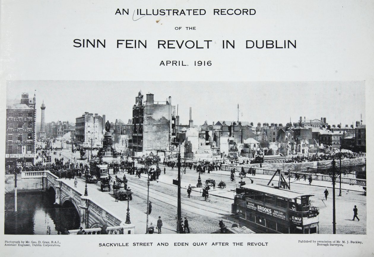 Sackville Street och Eden Quay after the Revolt, från An Illustrated Record of the Sinn Fein Revolt in Dublin, april 1916 av Irish Photographer