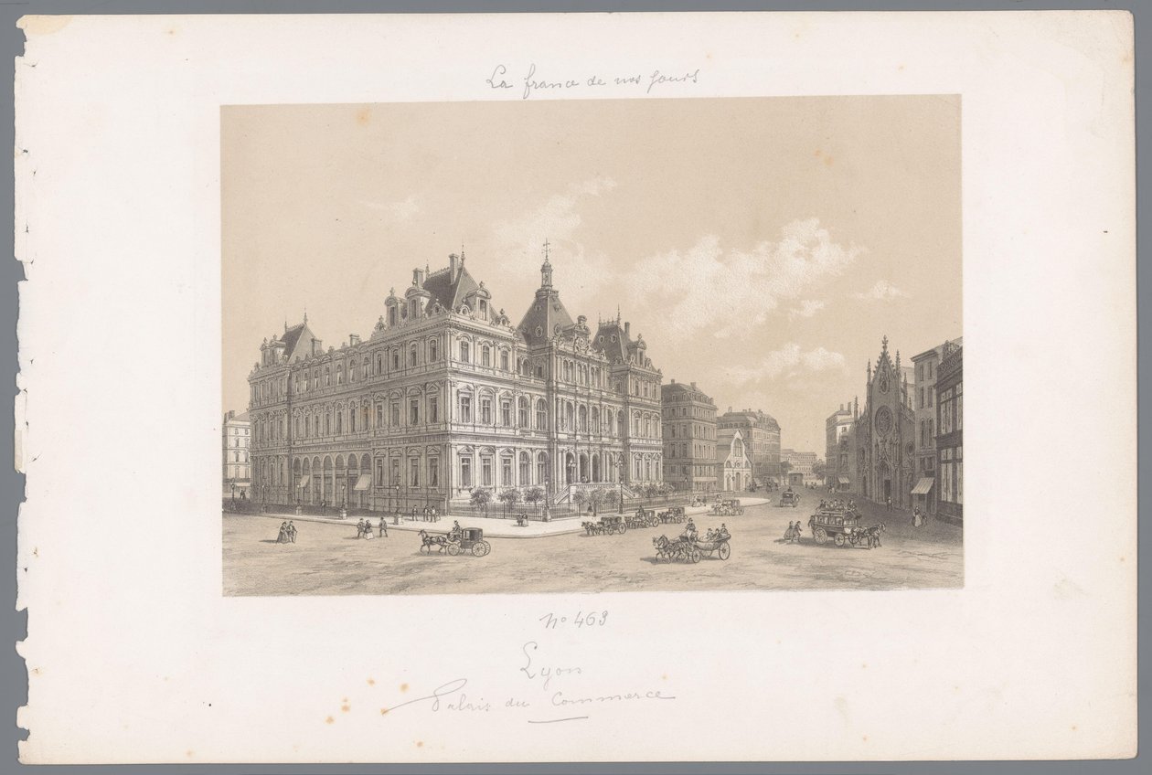 Utsikt över Palais de la Bourse i Lyon Lyons. Palais du Commerce Contemporary France (serietitel) La France de nos jours (serietitel) av Isodore Laurent Deroy