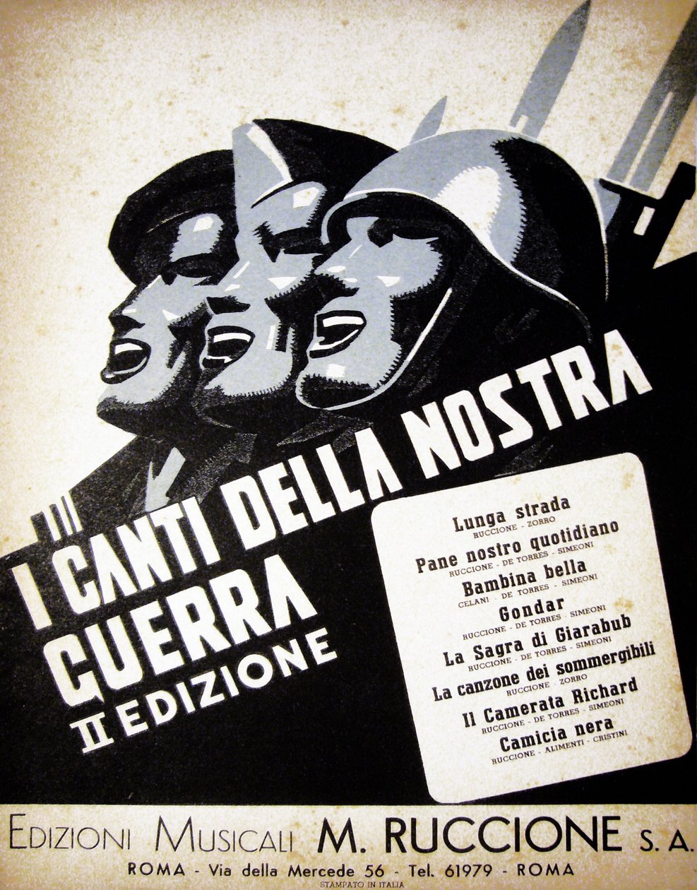 I Canti Della Nostra Guerra", Fascistisk italiensk sångbok av Italian School