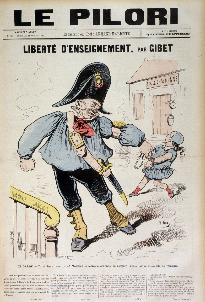 Undervisningsfrihet av Gibet: The Guard - Du får skrika pappa! Borgmästaren har beordrat att fylla Laiqueskolan och... den kommer att fyllas (karikatyr på Laiqueskolan), omslag till "" Le Pilori"" den 31 oktober av J.  Blass