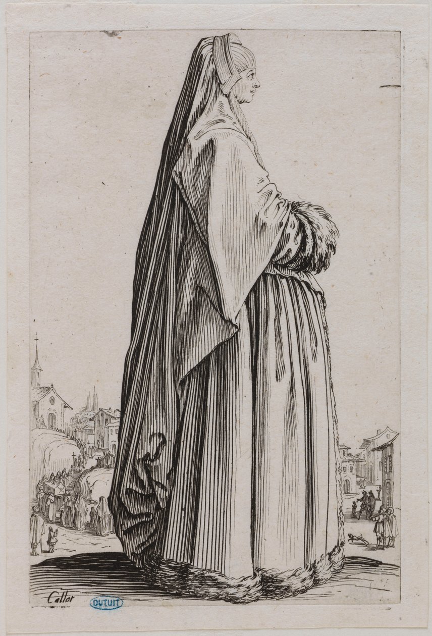 Adeln, damen med en stor slöja på huvudet och en klänning kantad med päls. Femte numret i en serie om 12 stycken (Lieure 553, Meaume 679) av Jacques Callot