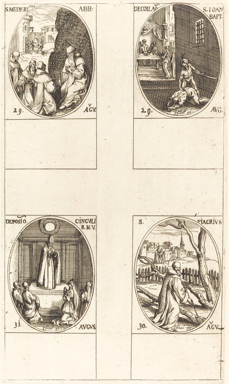 St Mederic, Abbot; Halshuggning av Johannes Döparen; St Fiacre; Jungfrufestivalen av Jacques Callot