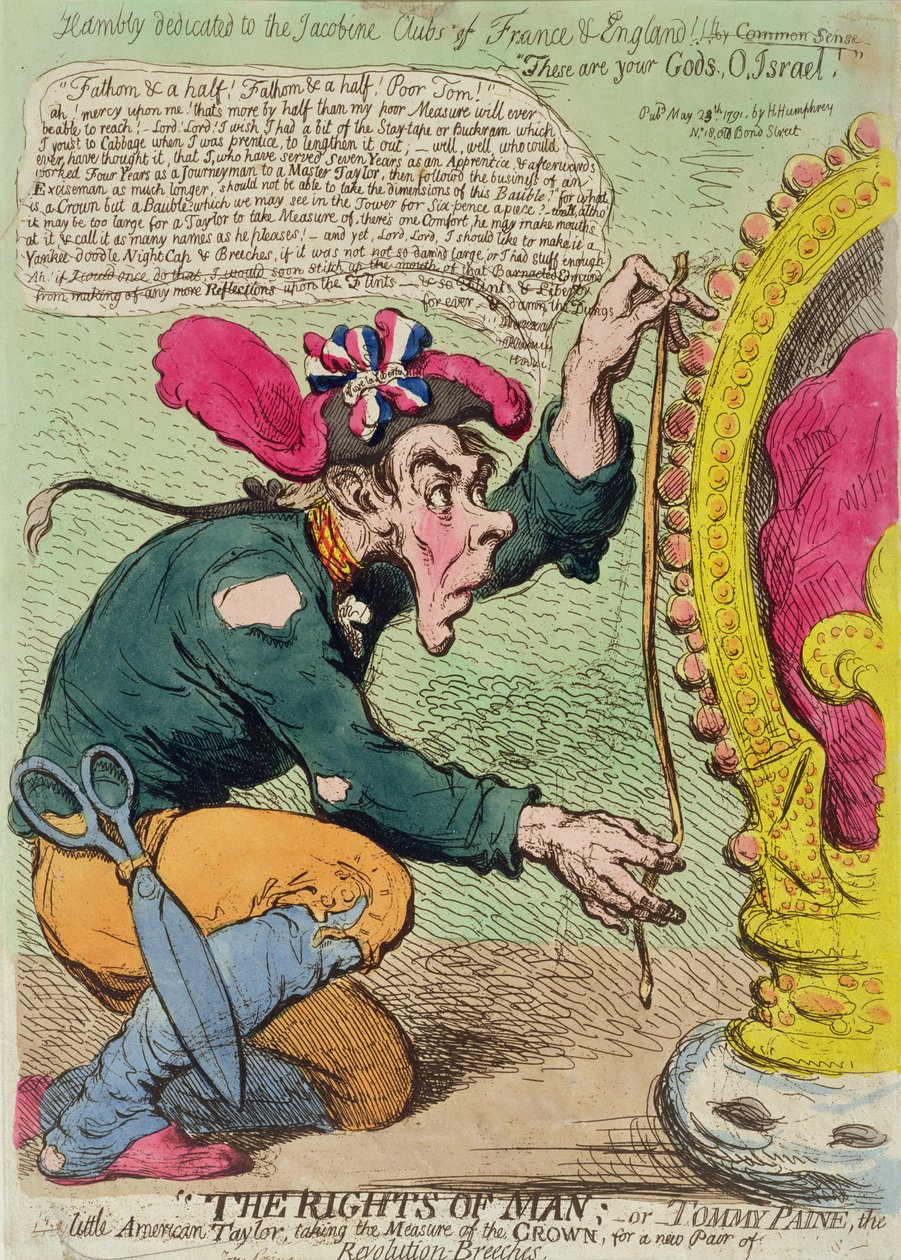 Människans rättigheter, eller Tommy Paine, den lilla amerikanen Taylor, tar kronans mått för ett nytt par revolutionsbyxor, utgiven av Hannah Humphrey 1791 (handfärgad etsning) av James Gillray