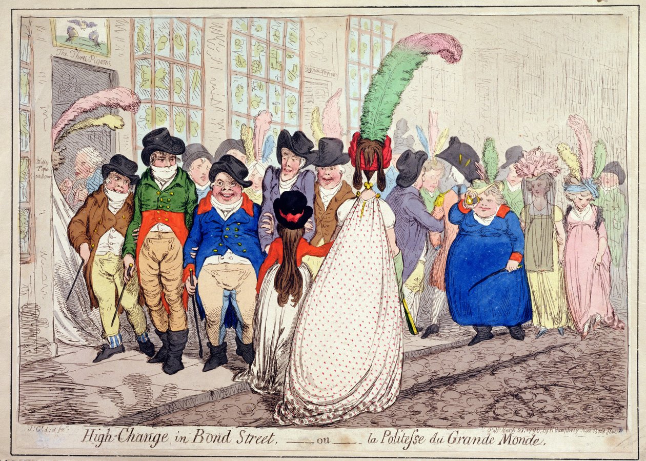 High Change in Bond Street, or La Politesse du Grande Monde, utgiven av Hannah Humphrey 1796 (handkolorerad etsning) av James Gillray