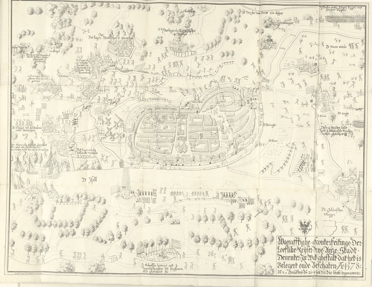 Belägring och intagande av Deventer, 1578 Waerafftighe afconterfeitinge der loeflike Keyser vrye Anze Stadt Deventer I vilken ghestalt att det är Belgert onde Beschaten Ao. 1578 (titel på objekt) av Jan de Lange (II) (signed by artist)