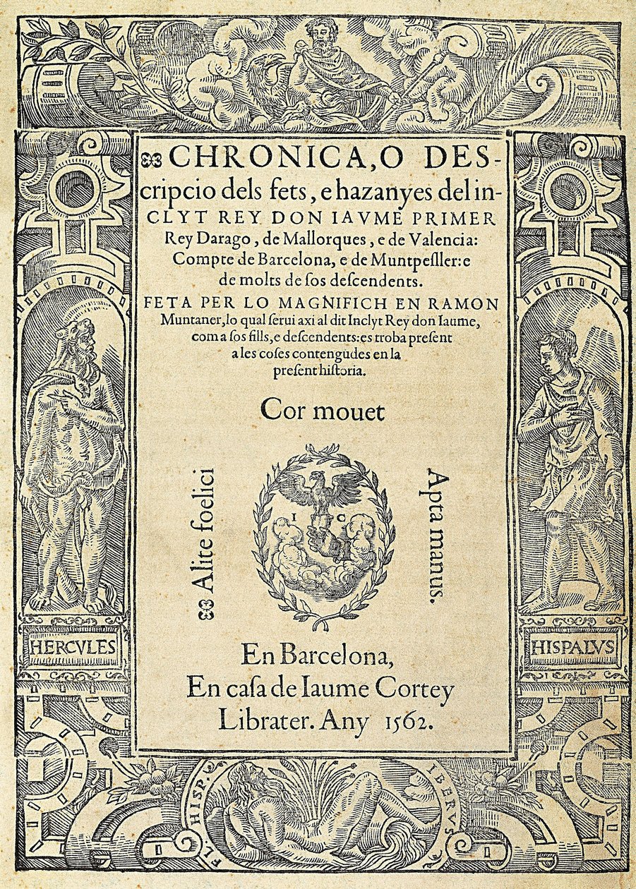 Ramon MUNTANER (1265-1336), katalansk militär och kolumnist. Omslag till boken Chronica, o descripcio dels fets, e hazanyes del inclit rey Don Jaume Primer, av en upplaga gjord i Barcelona i boktryckaren Jaume Corteys hus. Gravyr, Spanien, Barcelona, ​​​​U av Jaume Cortey