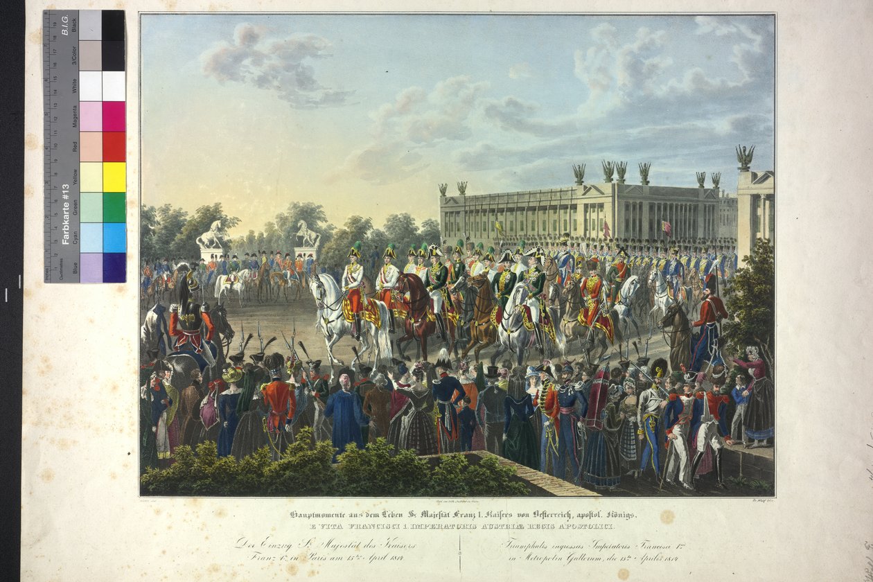 Kejsar Frans I:s rörliga majestät i Paris den 15 april 1814 av Johann Nepomuk Hoechle