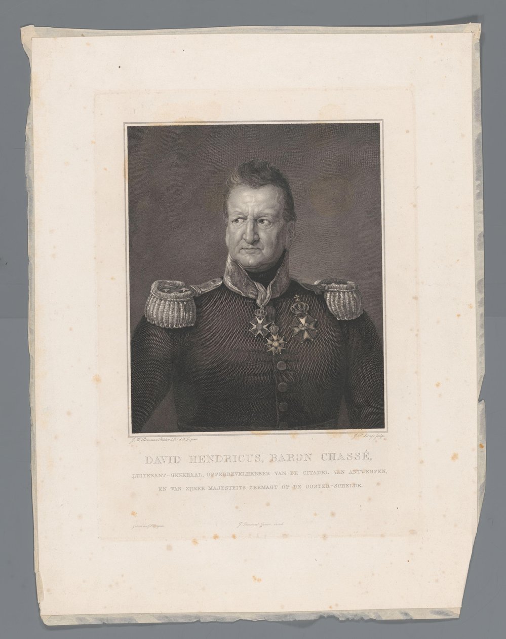 David Hendricus, baron Chassé, generallöjtnant, överbefälhavare för citadellet i Antwerpen och för Hans Majestäts sjömakt på östra Scheldt (titel på objekt) av Johannes Philippus Lange