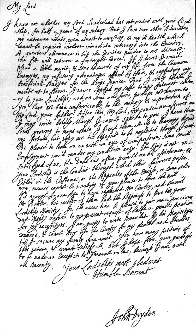 Brev från poetpristagaren John Dryden till Laurence Hyde, Earl of Rochester och förste lord i finansdepartementet, där han ber om sin lön för ett halvår och även om en tjänst i tull- eller finansdepartementet. av John Dryden