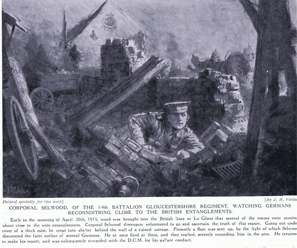 Korpral Selwood vann en DCM för att ha sett tyskar rekognoscera nära brittiska förvecklingar vid Le Gheer april 1915 av John Harris Valda