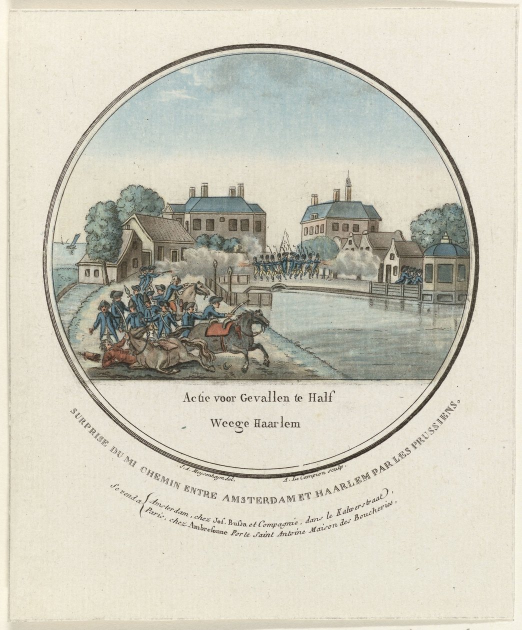 Attack på Halfweg, 1787 Action för Gevalle te Half Weege Haarlem / Surprise du mi chemin entre Amsterdam et Haarlem par les Prussiens (titel på objekt) Franska skyltar över de preussiska attackerna nära Amsterdam 1787 (serietitel) av Joseph Alexandre Le Campion
