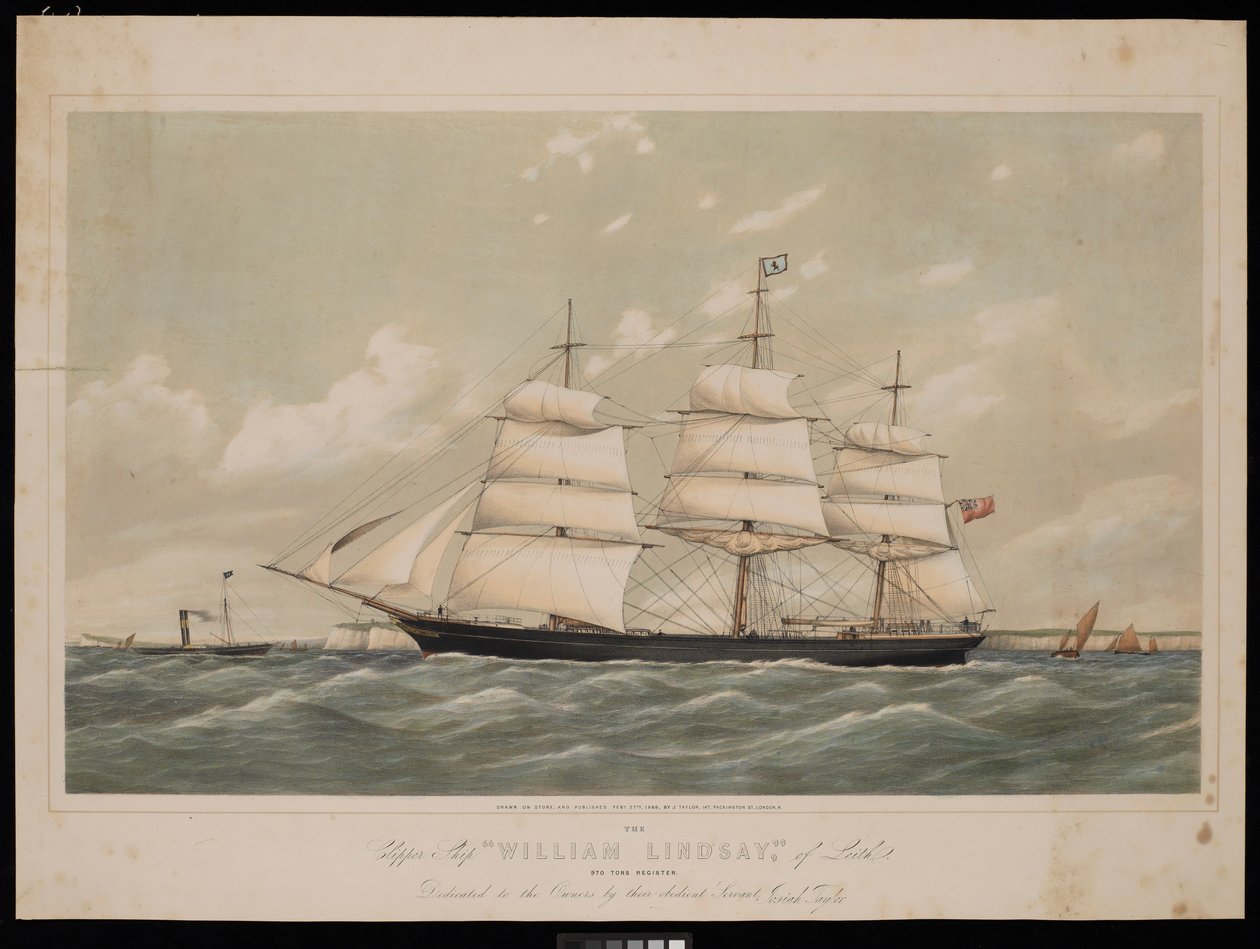 Clipper Ship Wiliam Lindsay of Leith 970 ton register..., 27 februari 1868, av Josiah Taylor