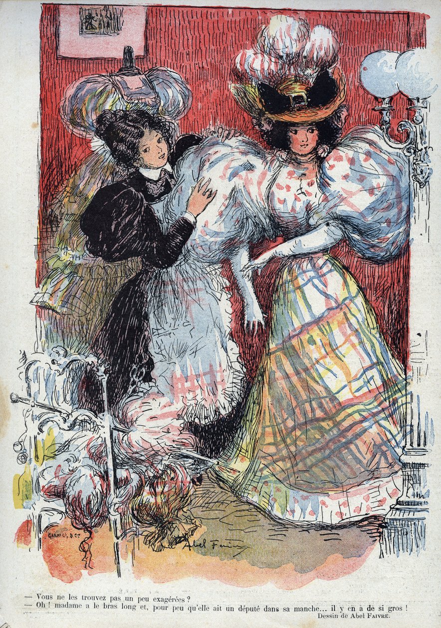 Tycker du inte att de är lite överdrivna? Humoristisk teckning av Abel Faivre (1867-1945). ""Skrattet"", n. 45 1895. - En kvinna provar en ny klänning, med två stora ärmar. Hon ber om råd från sin utklädda. av Jules Abel Faivre