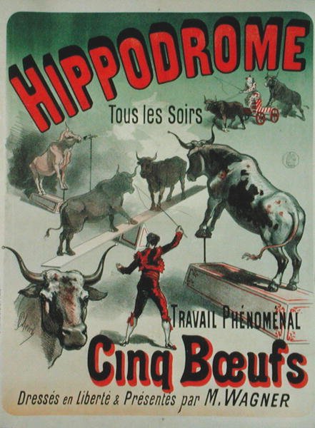 Affisch som annonserar för föreställningen "Cinq Boeufs" på Hippodrome (färglitografi) av Jules Cheret
