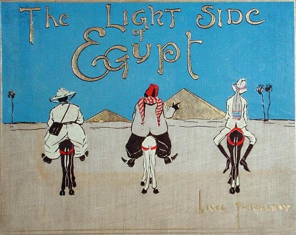Egyptens ljusa sida, ca 1900 av Lance Thackeray
