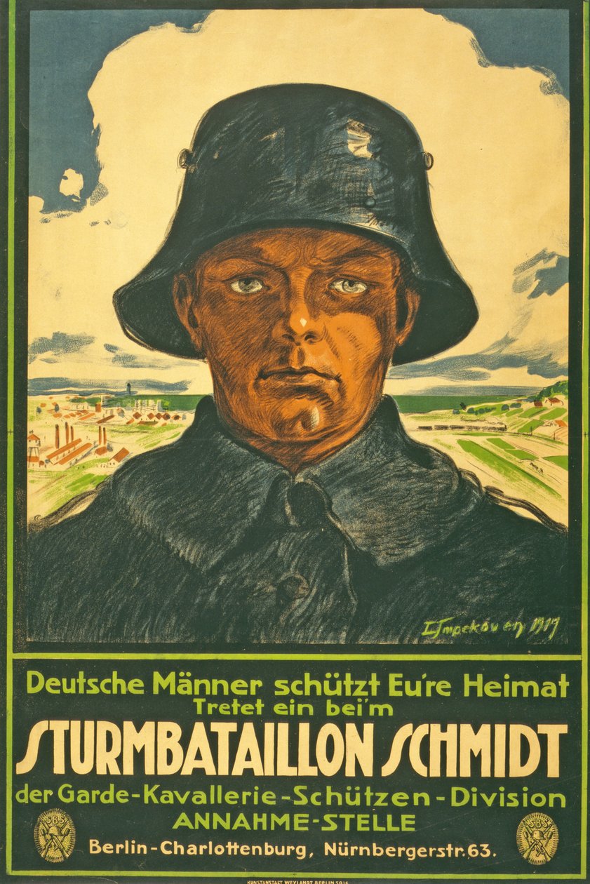 Stormbataljon Schmidt; Tyska män utgjuter ditt hemland! Kliv in i ... puben. Berlin, 1917 av Leo Impekoven