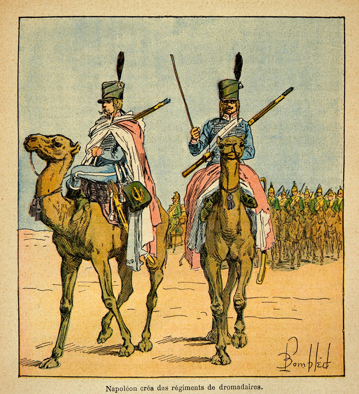 Illustration av Bombled Louis (1862-1927) från boken "The Memorial of Saint Helene" av greve Emmanuel de Las Cases (1766-1842): Under den egyptiska kampanjen skapade Napoleon Bonaparte regementen av kameler, privat samling av Louis Charles Bombled