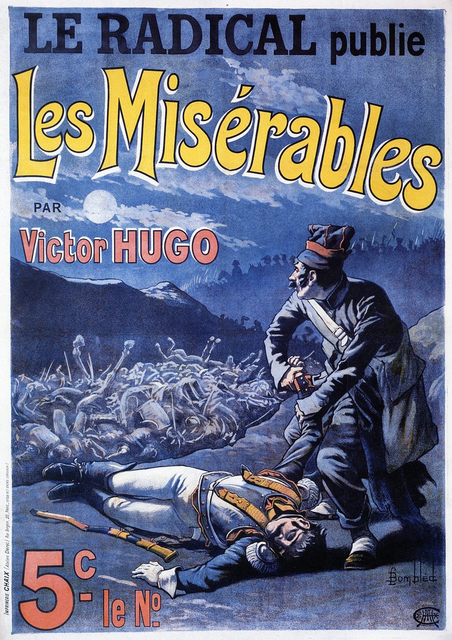 Affisch som tillkännager publiceringen av Victor Hugos roman "Les miserables" (1802-1885) på dagstidningen "Le radical", illustration av L. Bombled av Louis Charles Bombled