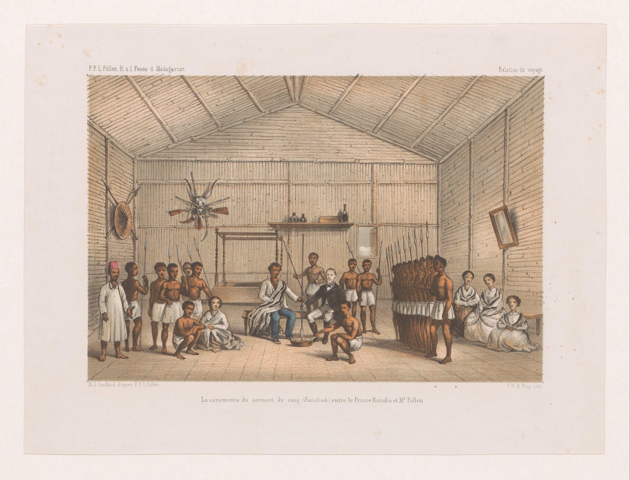 Besök på Prince Ratsiba och blodedsceremonin La ceremonie du serment du sang (Fatidrah), entre le Prince Ratsiba et Mr. Polling (titel på objekt) François P.L.s resa Pollen till Madagaskar (serietitel) F.P.L. Pollen R.s. l. Fauna d. Madagaskar (s av Marcus Jacob Goedkind