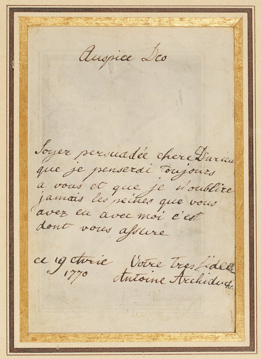 Autografbrev till Thérèse eller Barbe Durieux, daterat den 19 april 1770 av Maria Antonia Josepha Johanna von Habsburg Lothringen