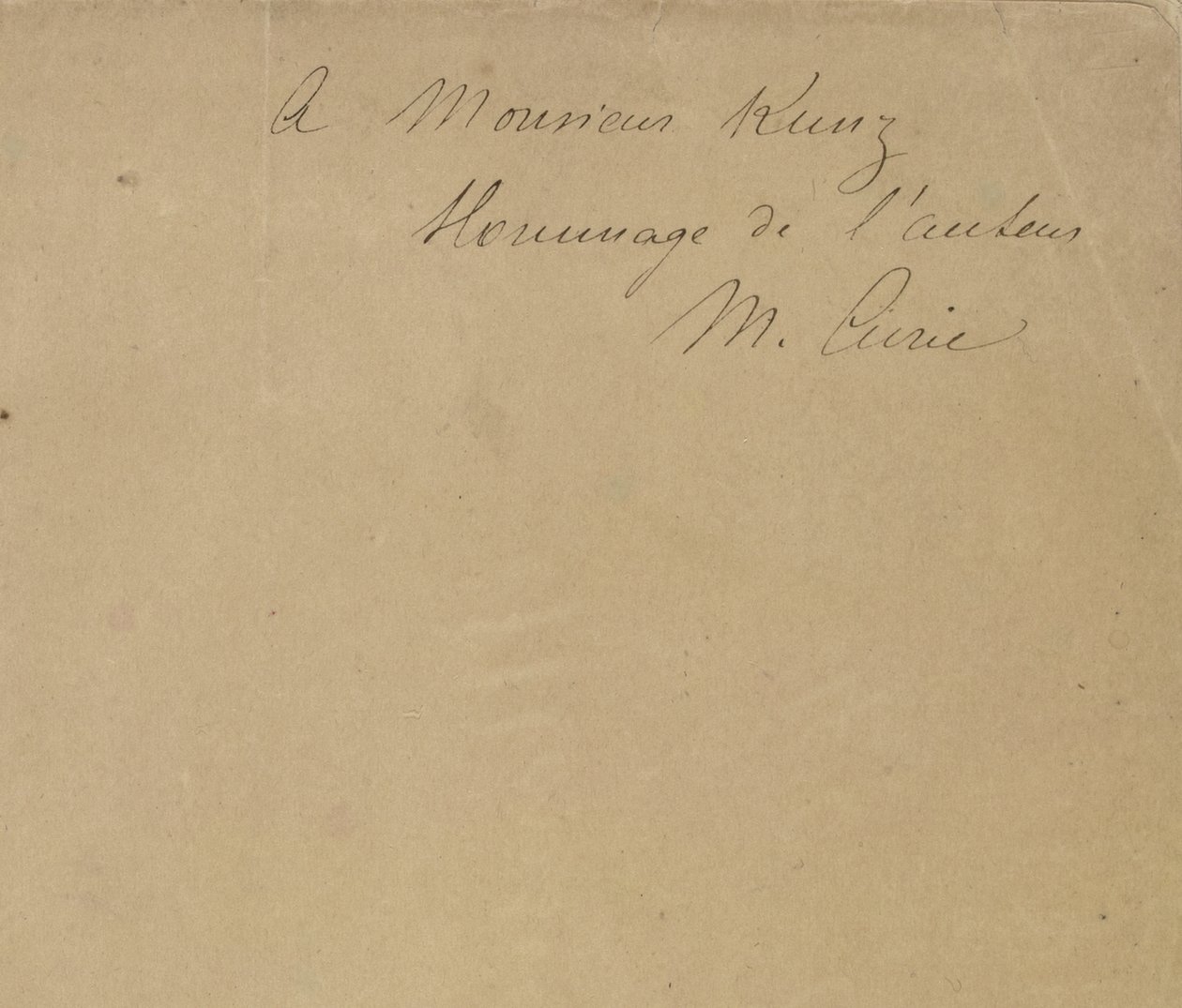 Till Monsieur Kunz Hyllning från författaren M. Curie. av Marie Curie