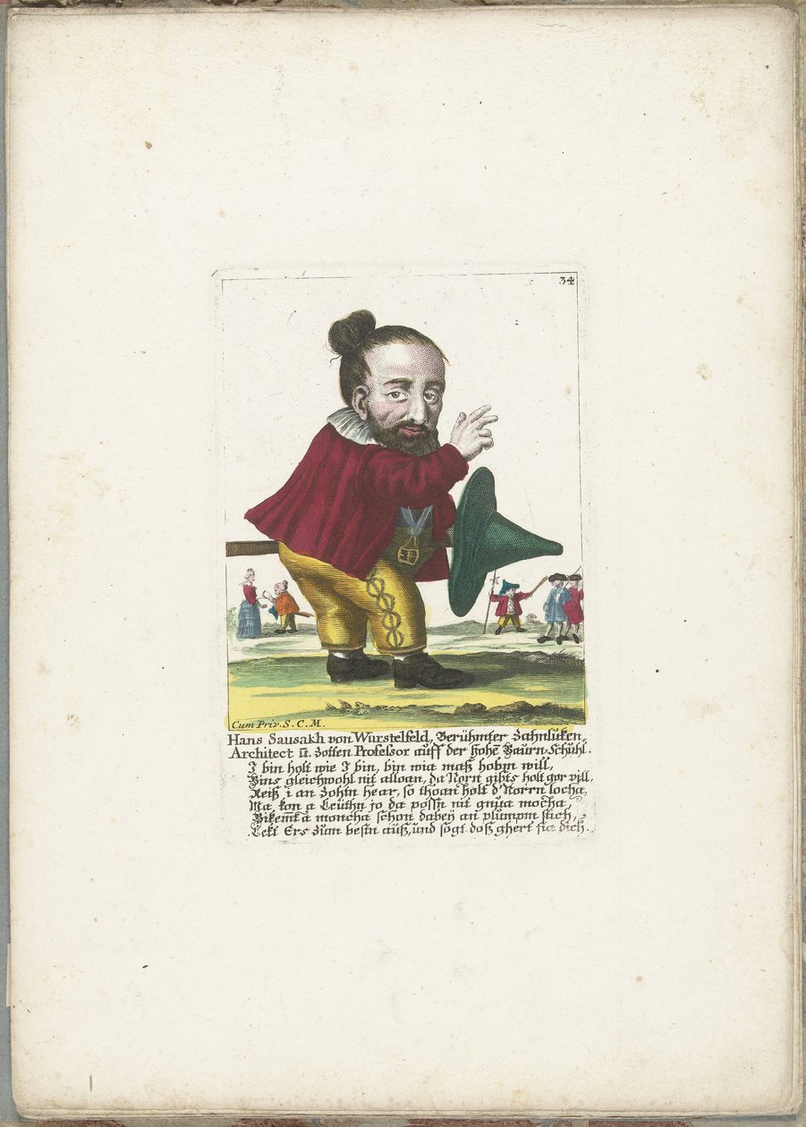 De dwerg Hans Sausakh von Wurstelfeld, ca 1710 Hans Sausakh von Wurstelfeld, berömd arkitekt med tandluckor och professor på höga Baurn-Schuhl (titel på objekt) Il Callotto resurcitato eller nyinrett litet skåp (serietitel) av Martin Engelbrecht (attributed to)