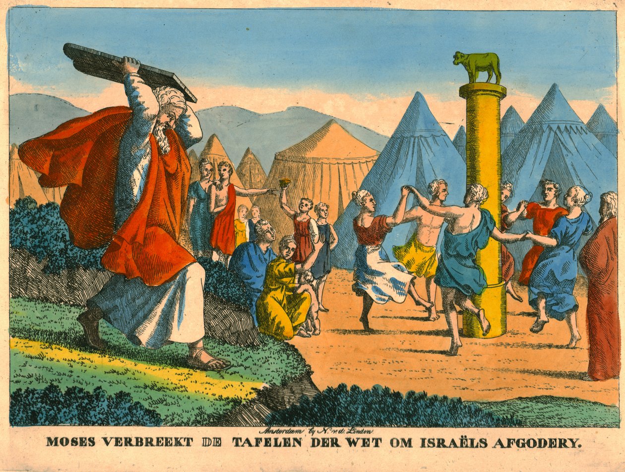 Moses och israeliternas avgudadyrkan. av N v d Linden