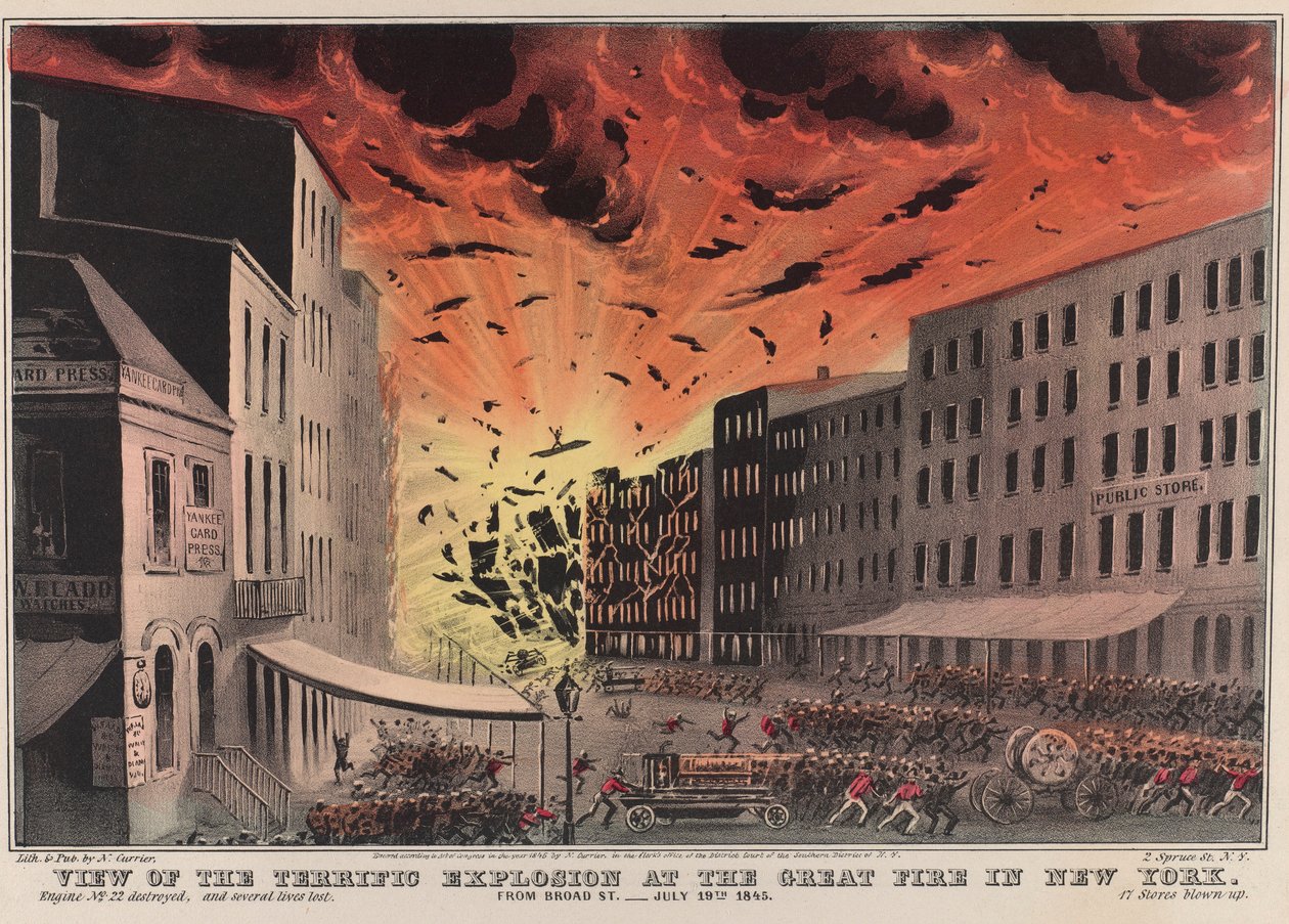 Vy över den fantastiska explosionen vid den stora branden i New York. Från Broad St. - 19 juli 1845 av Nathaniel Currier