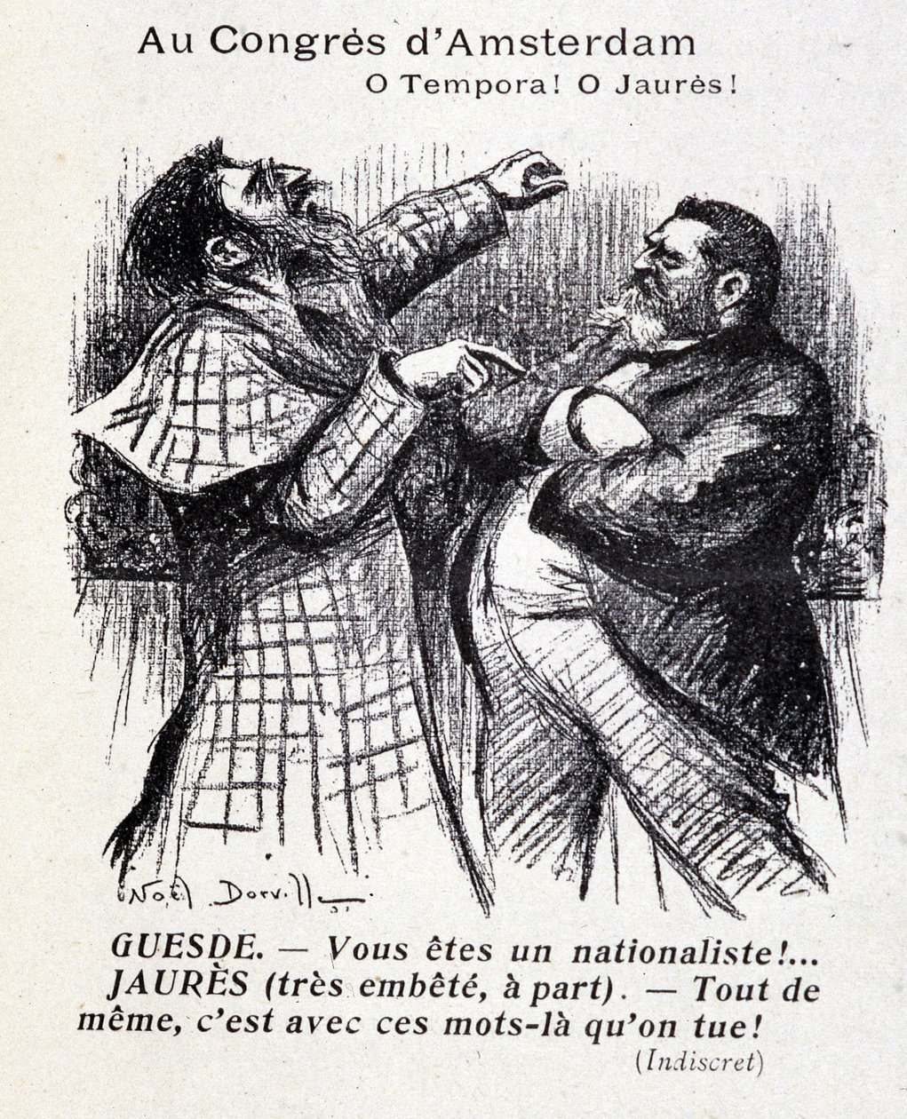 Skiftande mellan Jean Jaures och Jules Guesde (Amsterdams socialistiska kongress) av Noel Dorville, "" Le Panache"" 1904-05-10. av Noel Dorville