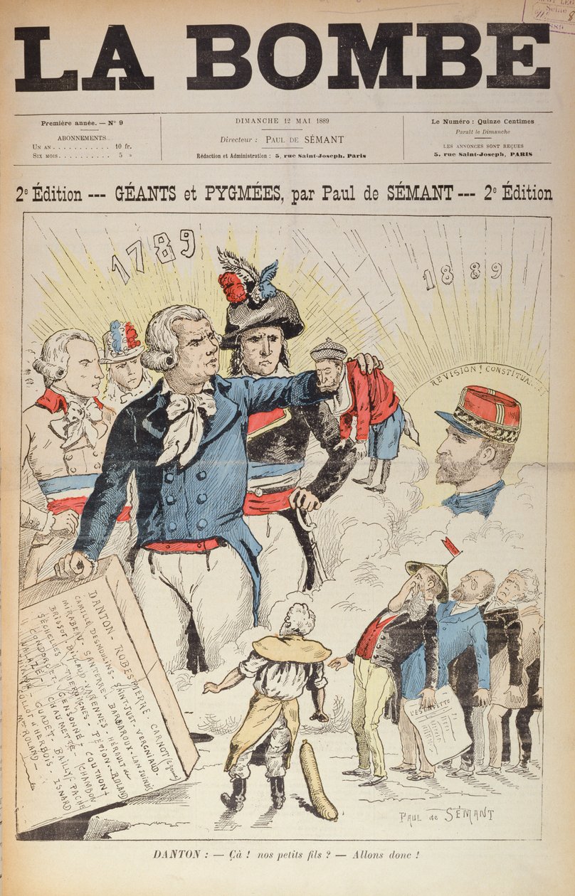 1789 års revolutions jättar före pygméerna i 1889 års republik, framsidan av tidningen "La Bombe", 12 maj 1889 av Paul de Semant