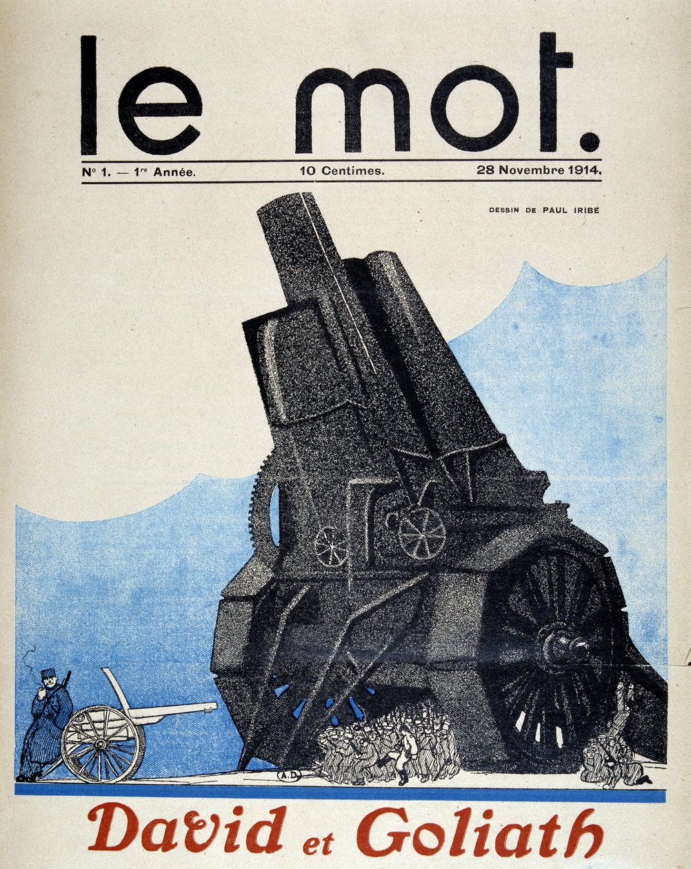 David och Goliat: jämförelse mellan franskt och tyskt artilleri - Av Paul Iribe, i "" Le Mot"" av 1914-11-28 av Paul Iribe